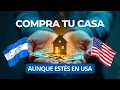 Como Comprar Casa en Honduras Desde USA Guia Completa 2025