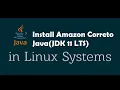 How to Install Java on Linux Amazon Correto