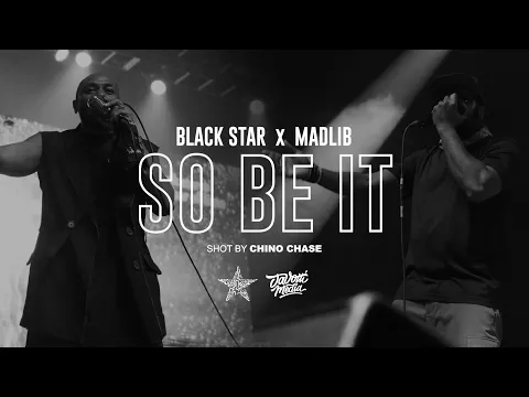 Download MP3 Black Star - So Be It (Official Music Video)