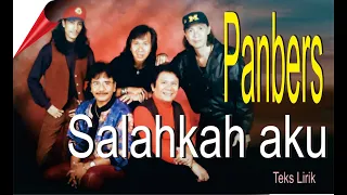 panbers salahkah aku teks lirik