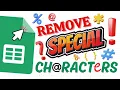 Remove Special Characters in Google Sheets 2 Easy Methods