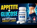 How Does Metformin Cause Weight Loss Appetite Glucose
