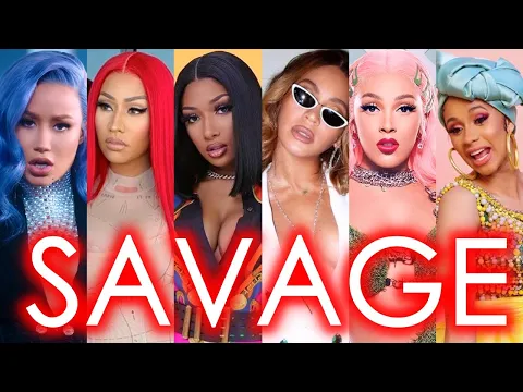 Download MP3 Megan Thee Stallion - Savage (Female Rap Remix) ft. Beyonce, Nicki Minaj, Doja Cat & More