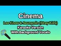 Download Lagu Cinema By Lee Know \u0026 Seungmin (Stray Kids) (Karaoke Version With Backing Vocals)