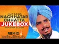 Download Lagu Nachhatar Chhatta Remix All Best Songs | Jind Bains | New Punjabi Song | Latest Songs | Jukebox Song