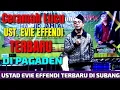 Download Lagu USTAD EVIE EFFENDI TERBARU DI PAGADEN SUBANG
