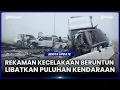 Lagu NGERI, DETIK-DETIK KECELAKAAN BERUNTUN LIBATKAN PULUHAN KENDARAAN
