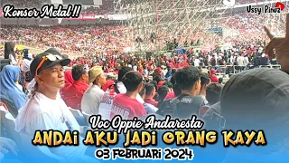 Download Oppie Andaresta - Andai Aku Jadi Orang Kaya | Konser Metal live Show GBK 2024 MP3