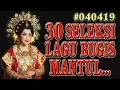 Download Lagu 30 Seleksi Lagu Bugis Mantul