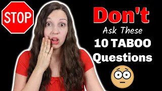 10 Taboo Questions In The USA NEVER Ask These Questions 