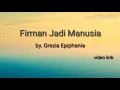 Download Lagu Grezia Epiphania - Firman Jadi Manusia ( video lirik )