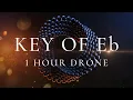 Eb Note Backing Track - 1 Hour Drone