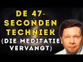 Download Lagu Eckhart Tolle's GEHEIME techniek: Bereik in 47 seconden wat meditatie belooft in 20 jaar