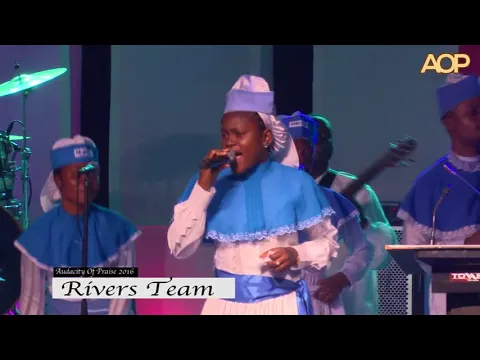 Download MP3 AUDACITY OF PRAISE 2016. RIVERS TEAM MINISTRATION