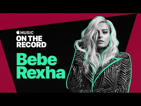 Bebe Rexha: On The Record - Film Preview | Apple Music