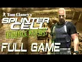 Tom Clancy's Splinter Cell: Double Agent - Full Game Walkthrough