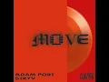 Adam Port, Stryv, Keinemusik, oRSo, Malachiii - Move (Instrumental)