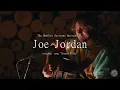 Joe Jordan - Deeper Talks (The Bonfire Sessions)