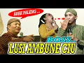 Lagu JO KLUTUK KOCLOK!! MOSOK LUSI AMBUNE 3 HURUF.MASOK PAK EKO.... JO LALI LOO....