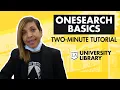 OneSearch Basics - Two Minute Tutorials Cal State LA Library