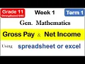 Grade 11 General Math Calculating Gross Income and Net Pay using spreadsheet First term Term 1