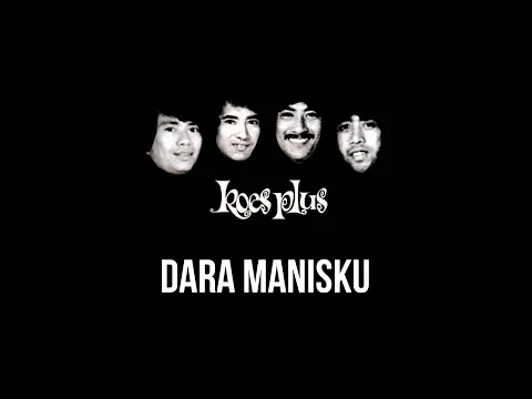 Download MP3 Koes Plus - Dara Manisku