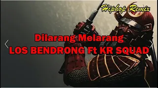 Download Los Bendrong - Dilarang Melarang MP3