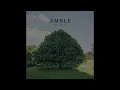 Amble - The Commons (Official Audio)