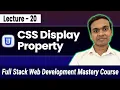 CSS Display Property Tutorial for Beginners Block vs Inline Full Stack Web Development Course 20