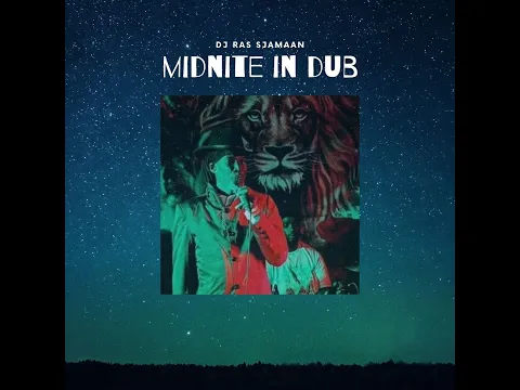 Download MP3 Midnite In Dub - DJ Ras Sjamaan