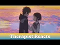 Lagu Therapist Reacts to YOUR NAME (Filmmaker falls in LOVE)