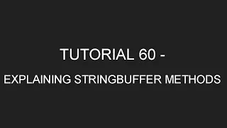 Java Programming Tutorial 60 - Explanation of StringBuffer Methods in English