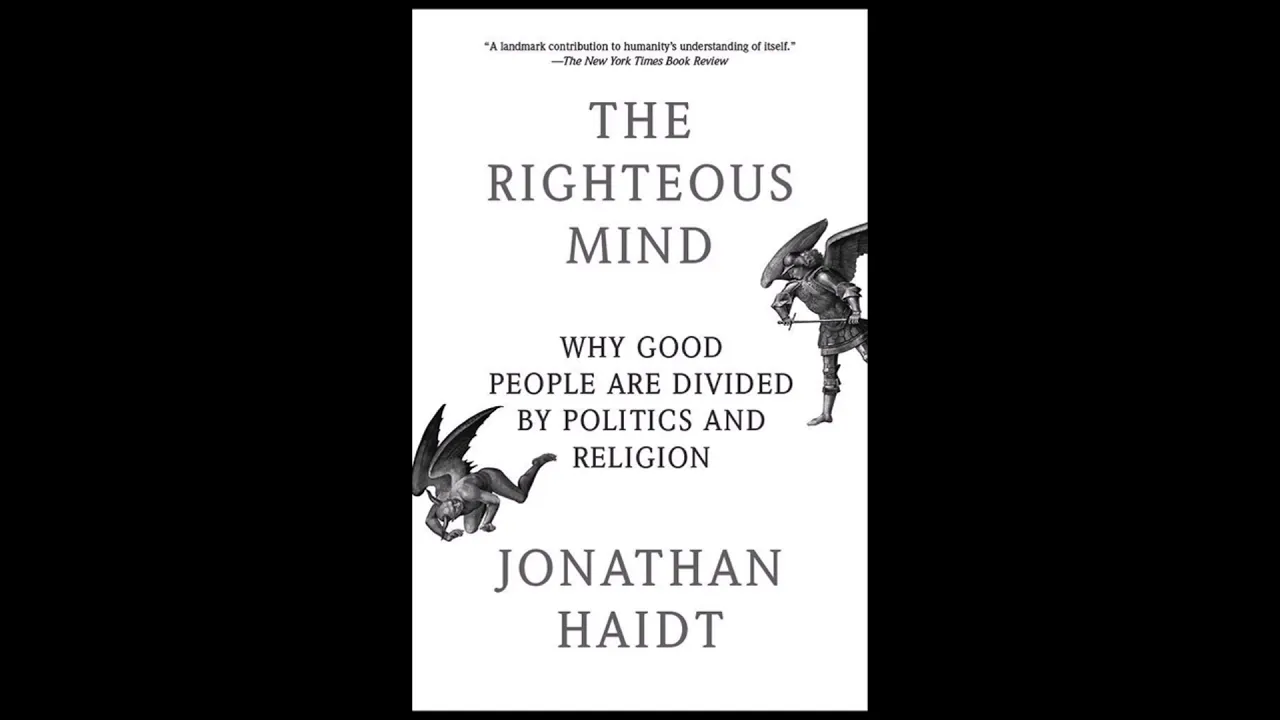 36. Review: The Righteous Mind by Jonathan Haidt