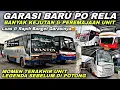 Banyak Kejutan Peremajaan Unit 😍 Momen Terakhir Bus Legenda Sebelum Di Potong 😢| Garasi Baru PO RELA