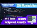 Random Background Generator - Step 144