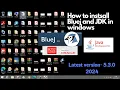 How to download Bluej and JDK on windows Latest version