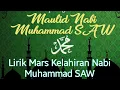Download Lagu lagu MARS KELAHIRAN NABI MUHAMMAD SAW