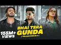 Download Lagu BHAI TERA GUNDA - Narendra Bhagana, Mukesh Jaji | Aman Jaji, Vaishali, Sanket | Haryanvi Songs 2023
