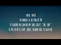 J Balvin, Karol G, Nicky Jam - Poblado Remix (Letra) ft. Crissin, Totoy El Frio, Natan & Shander