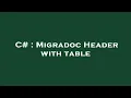 C Migradoc Header with table