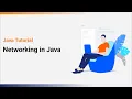 Networking in Java Java Tutorial
