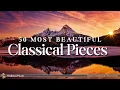 50 Most Beautiful Classical Music Pieces