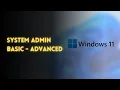 Windows 11 Administration Troubleshooting Full Course 2026