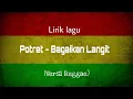 Download Lagu Potret - Bagaikan Langit (Lyrics) || Reggae Version by Jovita Aurel