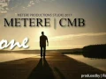 Alone - Metere Crew Ft. CMB (Prod. Robby T) 2017
