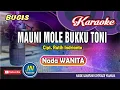 Download Lagu Mauni Mole Bukku Toni_Karaoke Bugis Keyboard_Nada Wanita [ Cipt Ratih Indrianto ]