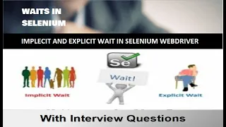 Waits in Selenium Difference between Implicit and Explicit Wait Interview Questions