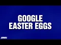 Google Easter Eggs Categories JEOPARDY