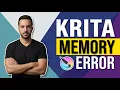 Krita Memory Error Easy Fix Guide