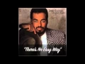 Download Lagu James Ingram - There's No Easy Way (Original Version)